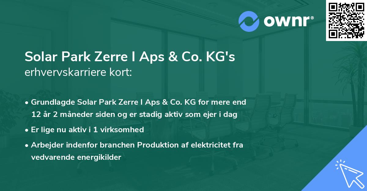 Solar Park Zerre I Aps & Co. KG's erhvervskarriere kort