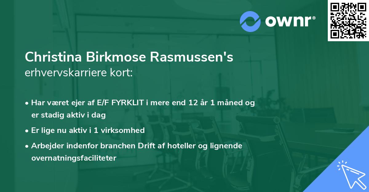 Christina Birkmose Rasmussen's erhvervskarriere kort