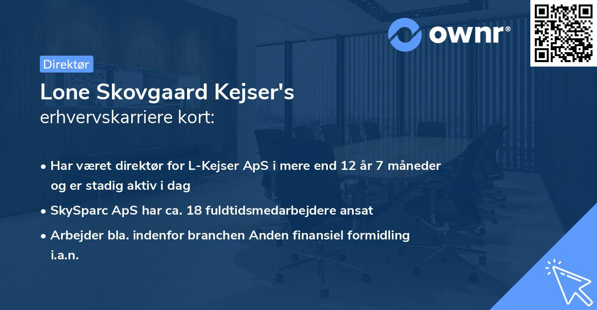 Lone Skovgaard Kejser's erhvervskarriere kort
