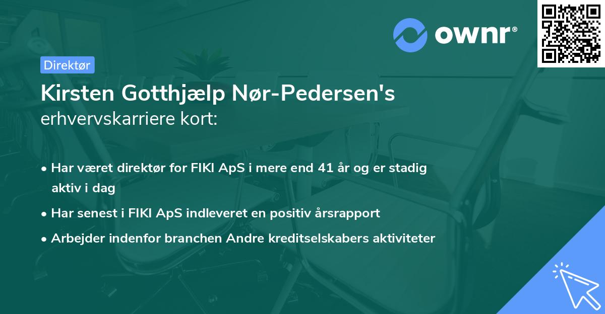Kirsten Gotthjælp Nør-Pedersen's erhvervskarriere kort