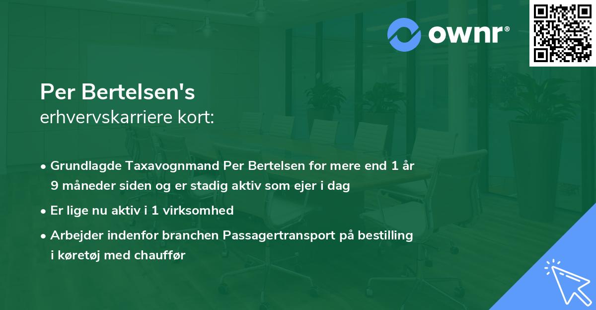 Per Bertelsen's erhvervskarriere kort