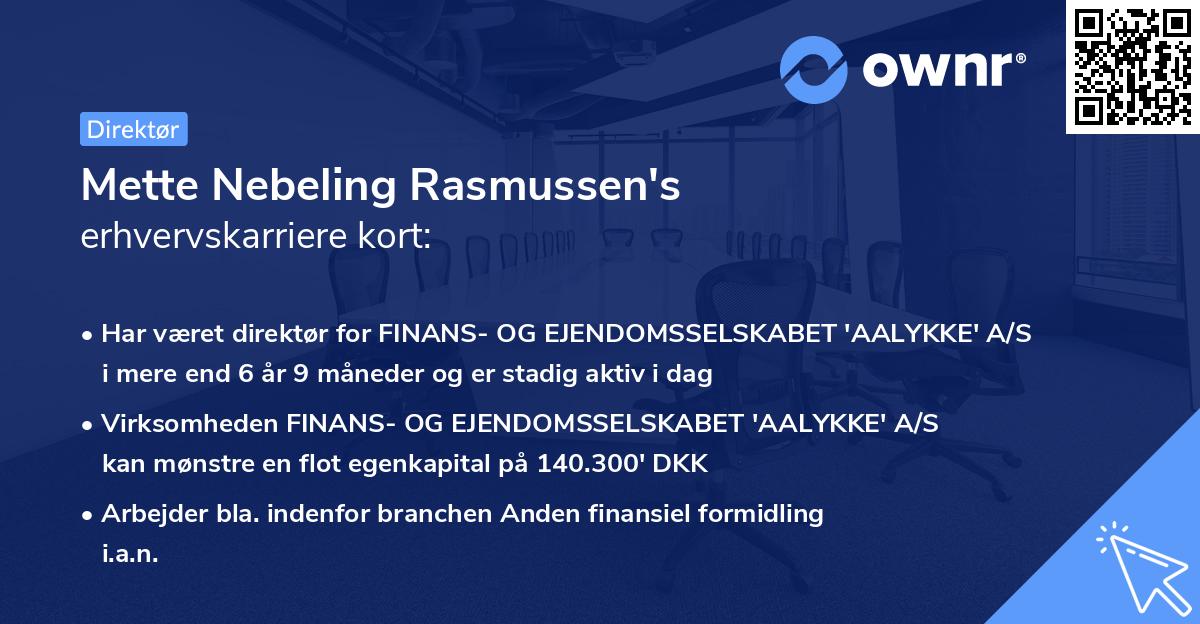 Mette Nebeling Rasmussen's erhvervskarriere kort