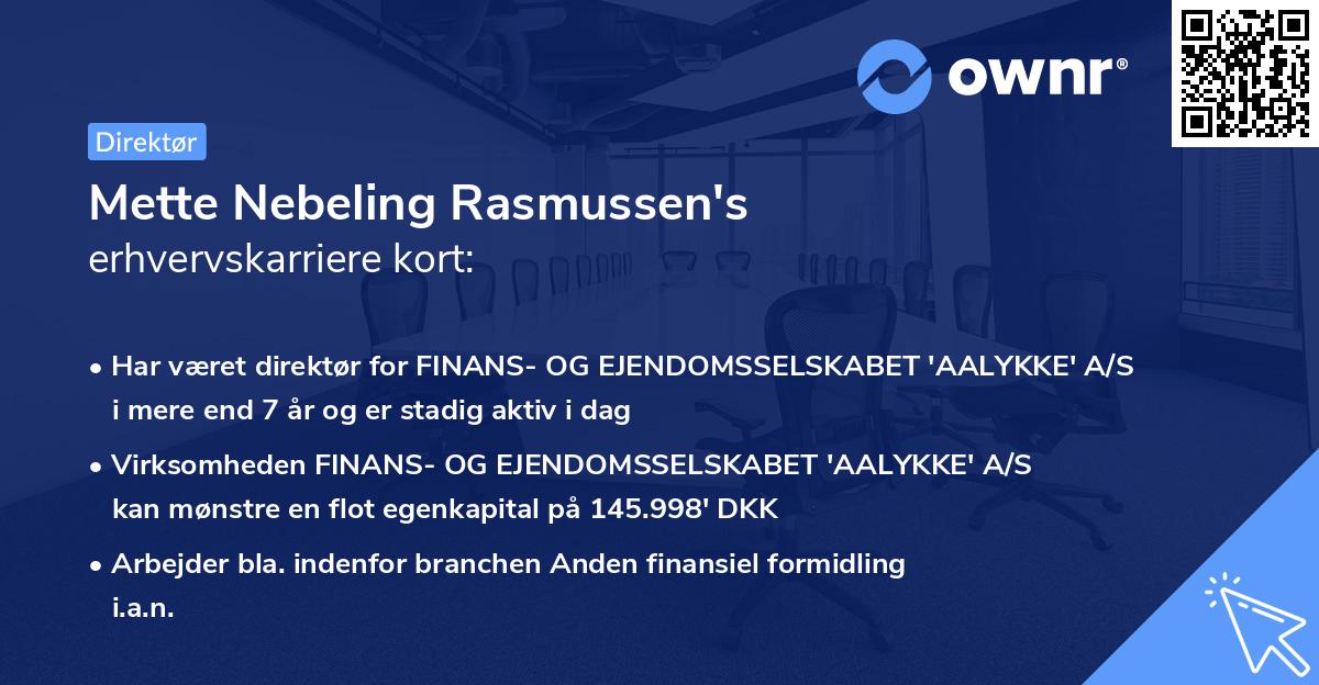 Mette Nebeling Rasmussen's erhvervskarriere kort