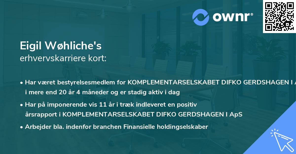 Eigil Wøhliche's erhvervskarriere kort
