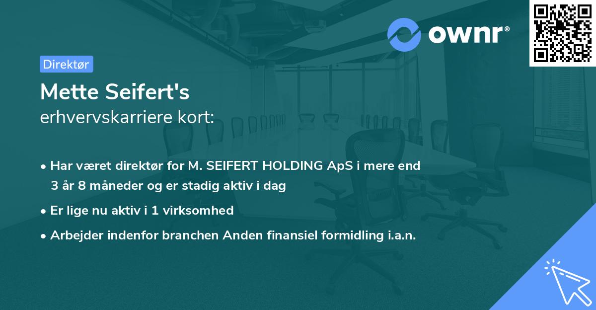 Mette Seifert's erhvervskarriere kort