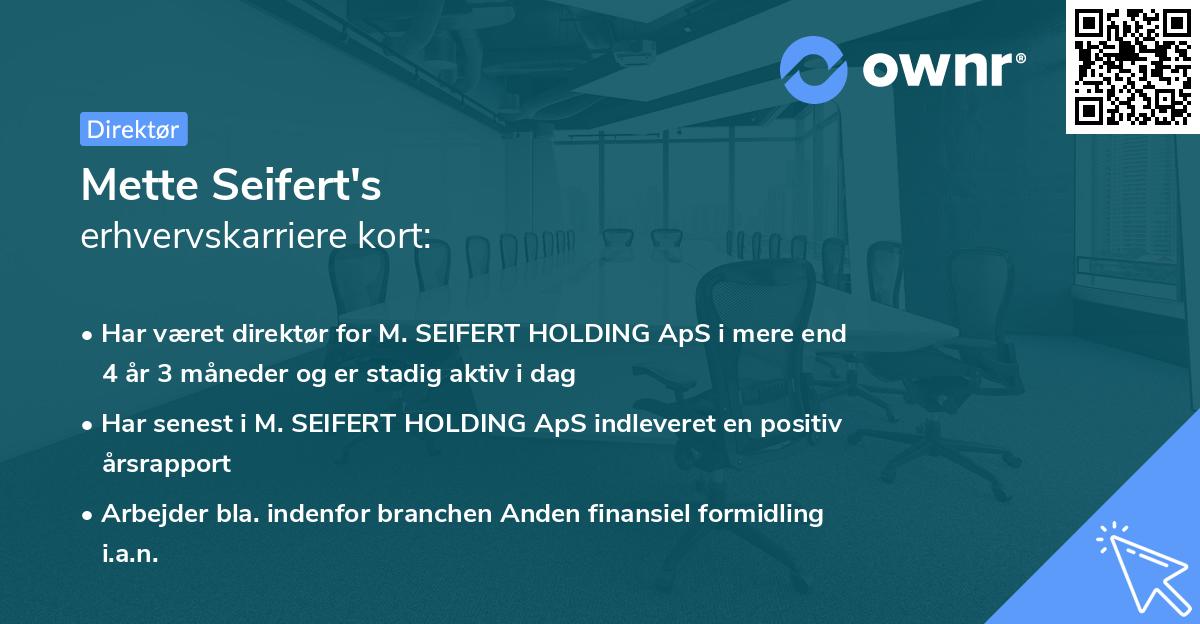 Mette Seifert's erhvervskarriere kort