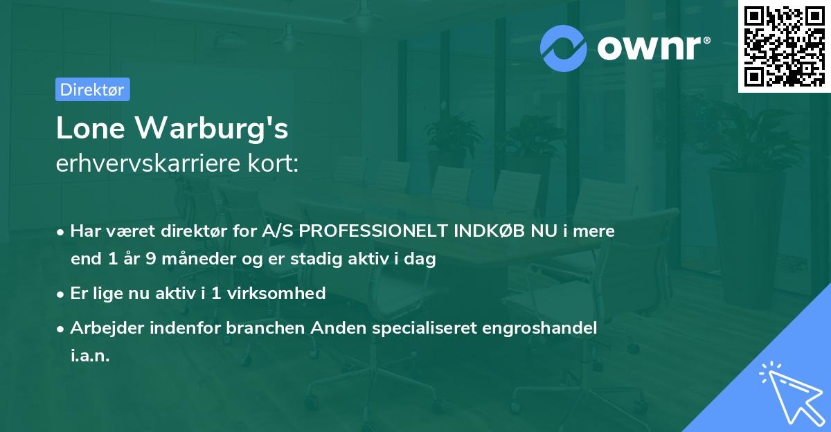 Lone Warburg's erhvervskarriere kort