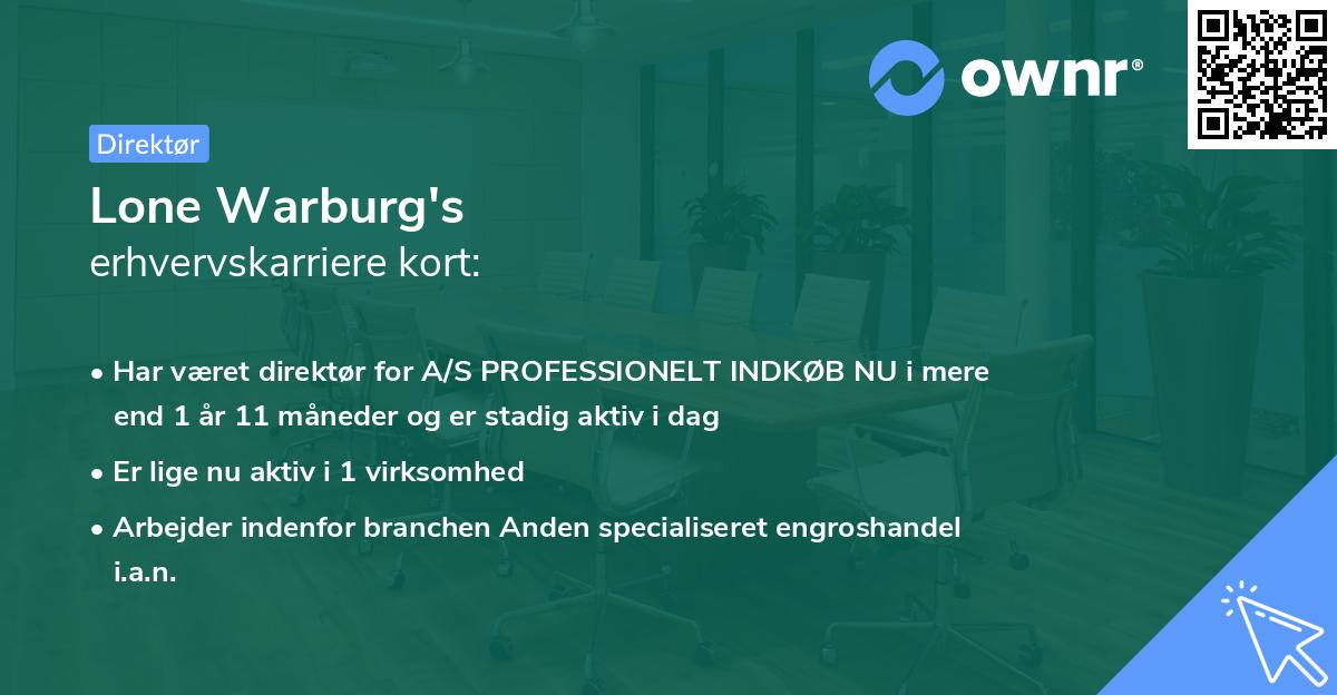 Lone Warburg's erhvervskarriere kort