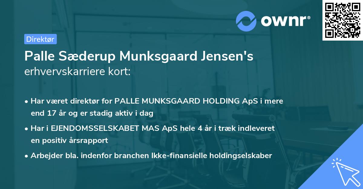 Palle Sæderup Munksgaard Jensen's erhvervskarriere kort