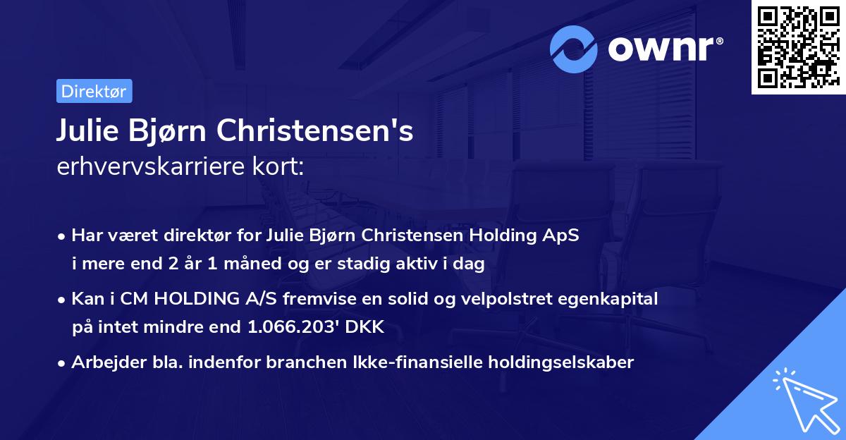 Julie Bjørn Christensen's erhvervskarriere kort