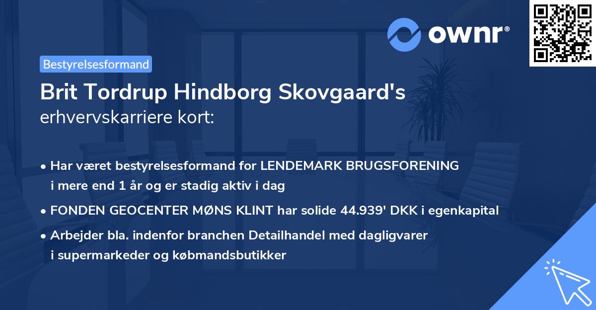 Brit Tordrup Hindborg Skovgaard's erhvervskarriere kort