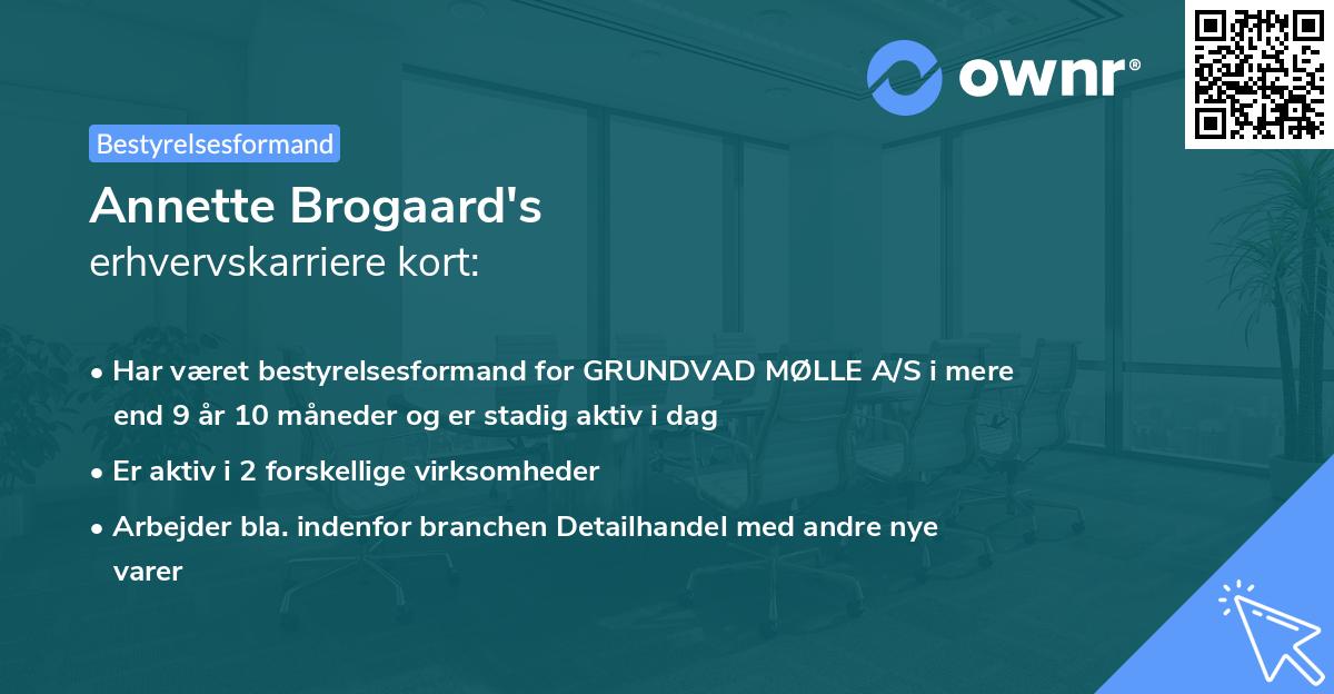 Annette Brogaard's erhvervskarriere kort