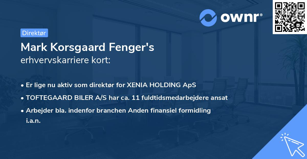 Mark Korsgaard Fenger's erhvervskarriere kort