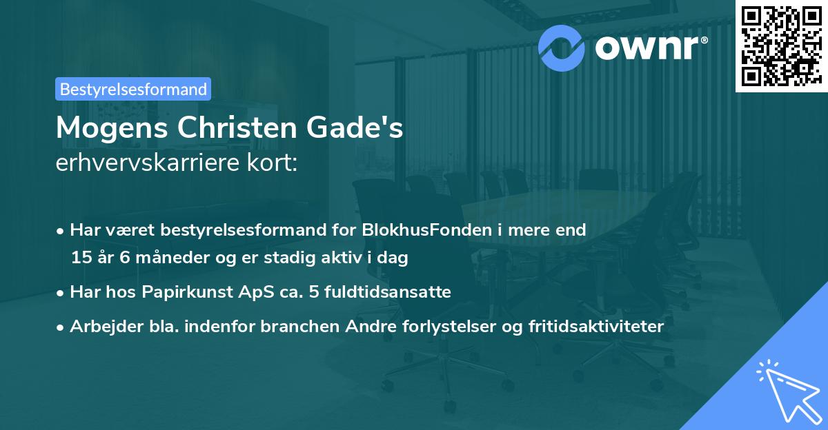 Mogens Christen Gade's erhvervskarriere kort