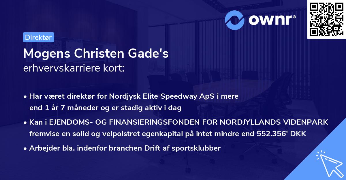 Mogens Christen Gade's erhvervskarriere kort
