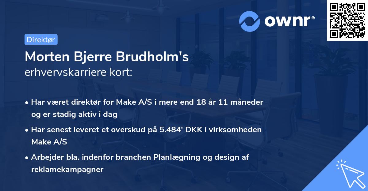 Morten Bjerre Brudholm's erhvervskarriere kort