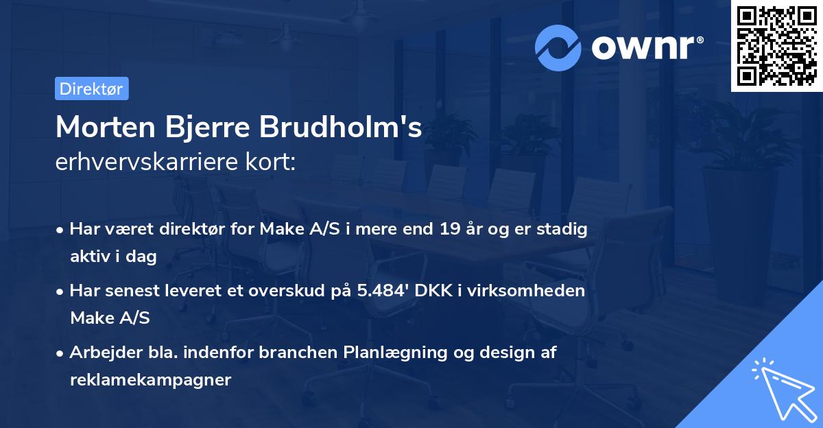 Morten Bjerre Brudholm's erhvervskarriere kort