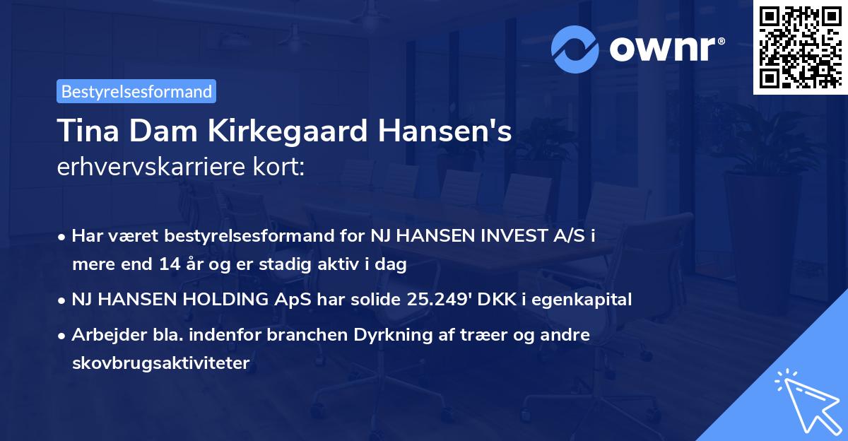 Tina Dam Kirkegaard Hansen's erhvervskarriere kort