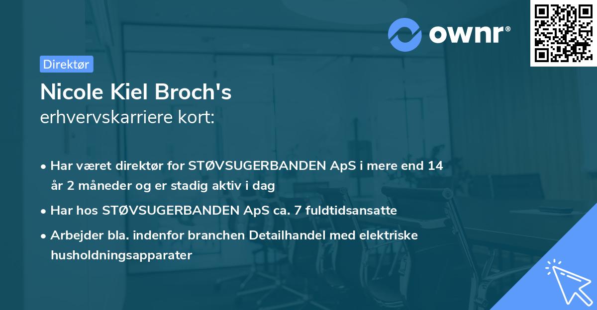 Nicole Kiel Broch's erhvervskarriere kort