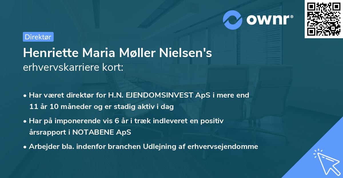 Henriette Maria Møller Nielsen's erhvervskarriere kort