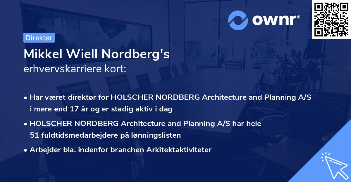 Mikkel Wiell Nordberg's erhvervskarriere kort