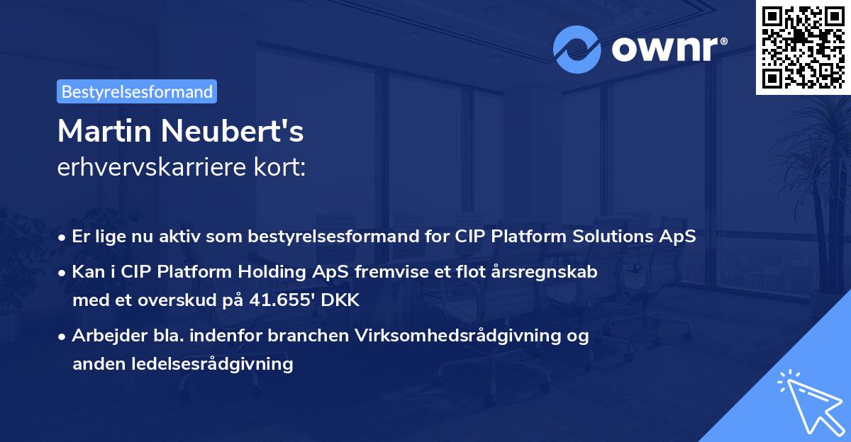 Martin Neubert's erhvervskarriere kort