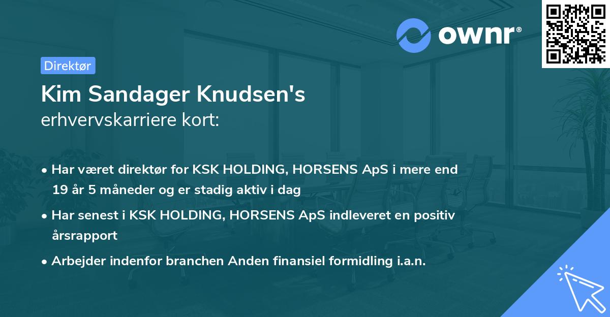 Kim Sandager Knudsen's erhvervskarriere kort