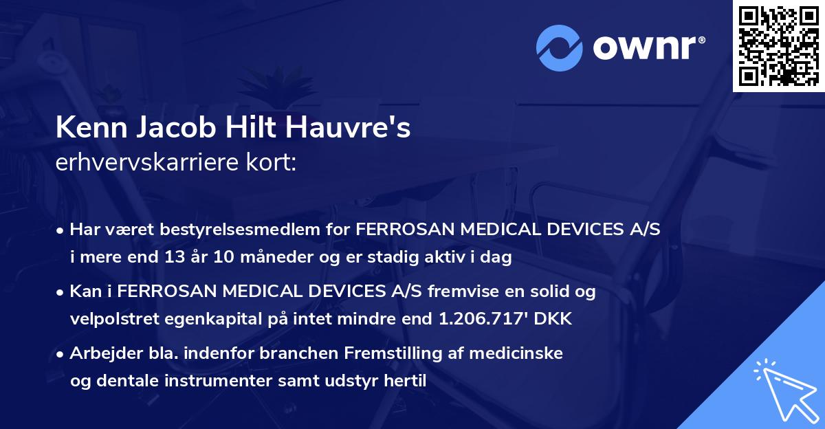 Kenn Jacob Hilt Hauvre's erhvervskarriere kort