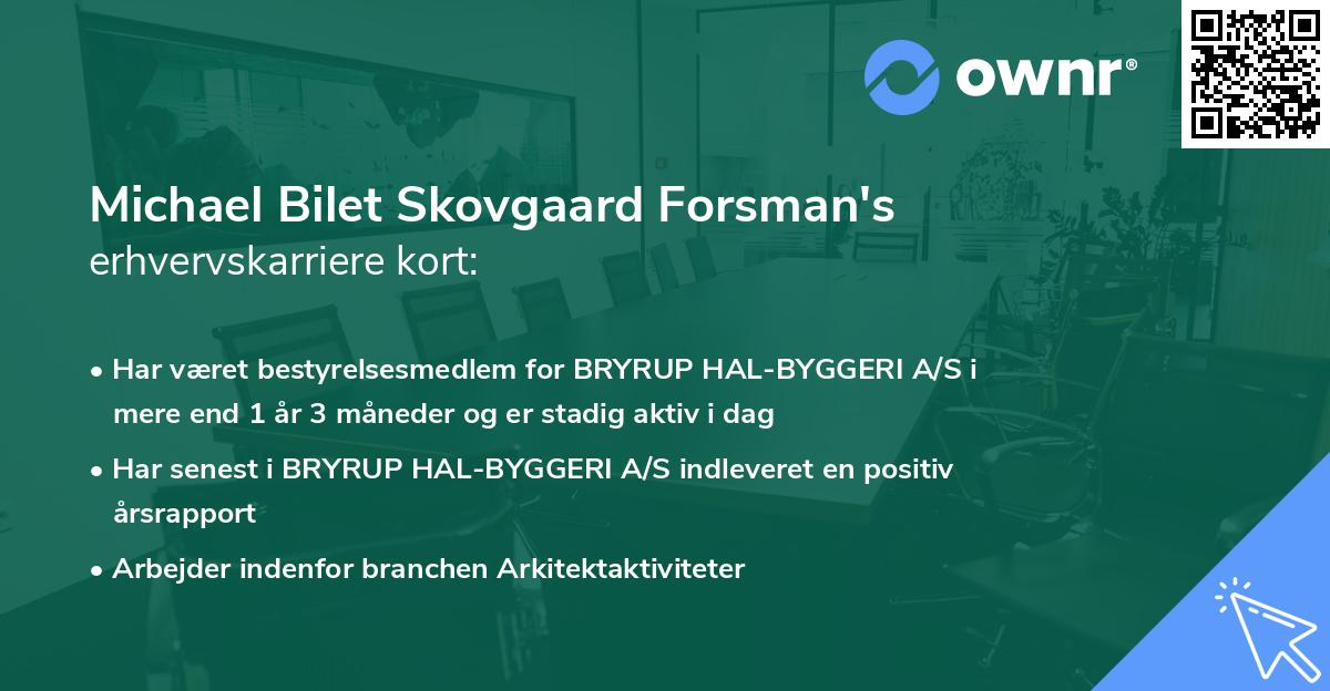 Michael Bilet Skovgaard Forsman's erhvervskarriere kort
