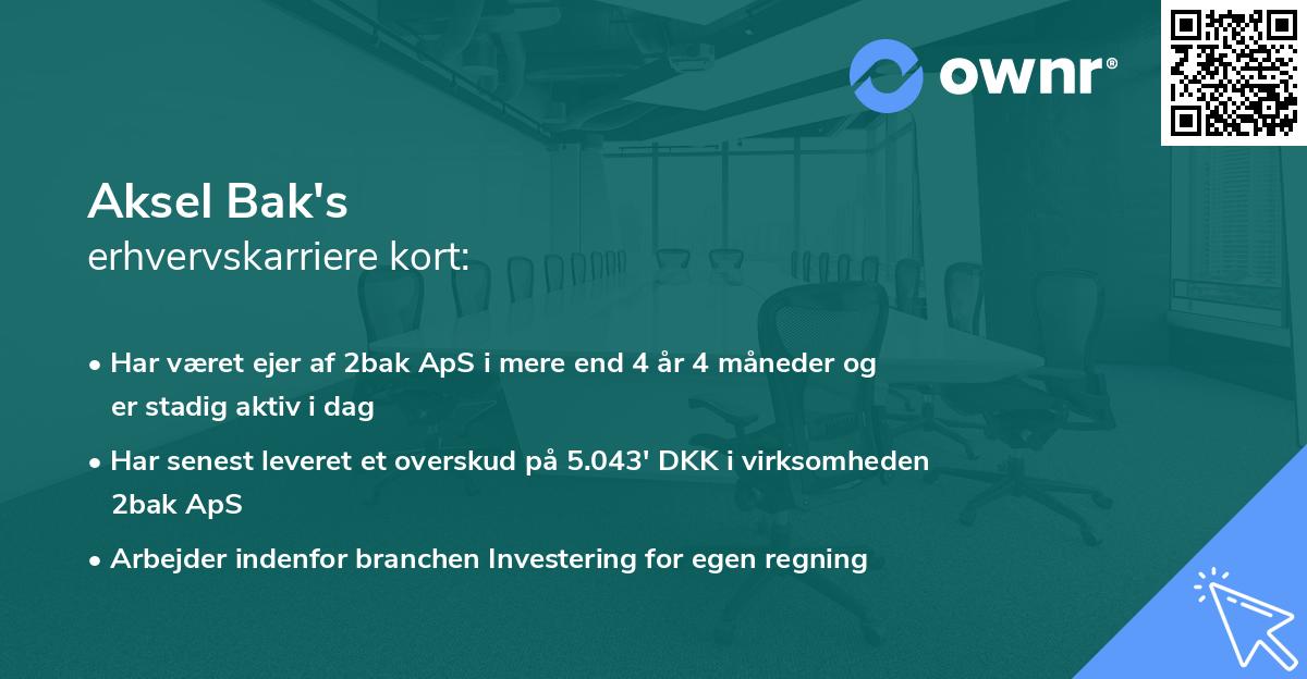 Aksel Bak's erhvervskarriere kort