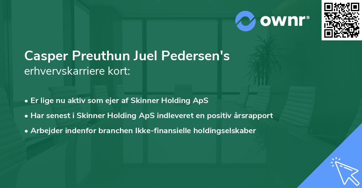 Casper Preuthun Juel Pedersen's erhvervskarriere kort