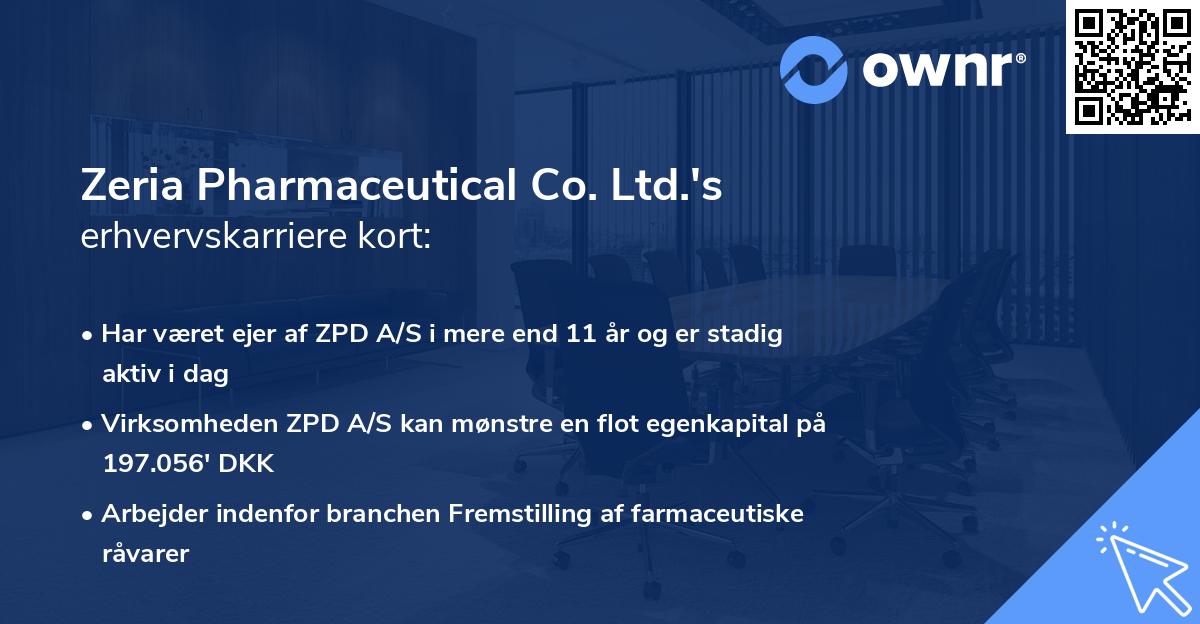 Zeria Pharmaceutical Co. Ltd.'s erhvervskarriere kort