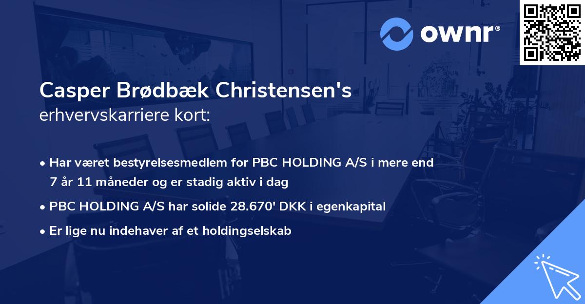 Casper Brødbæk Christensen's erhvervskarriere kort