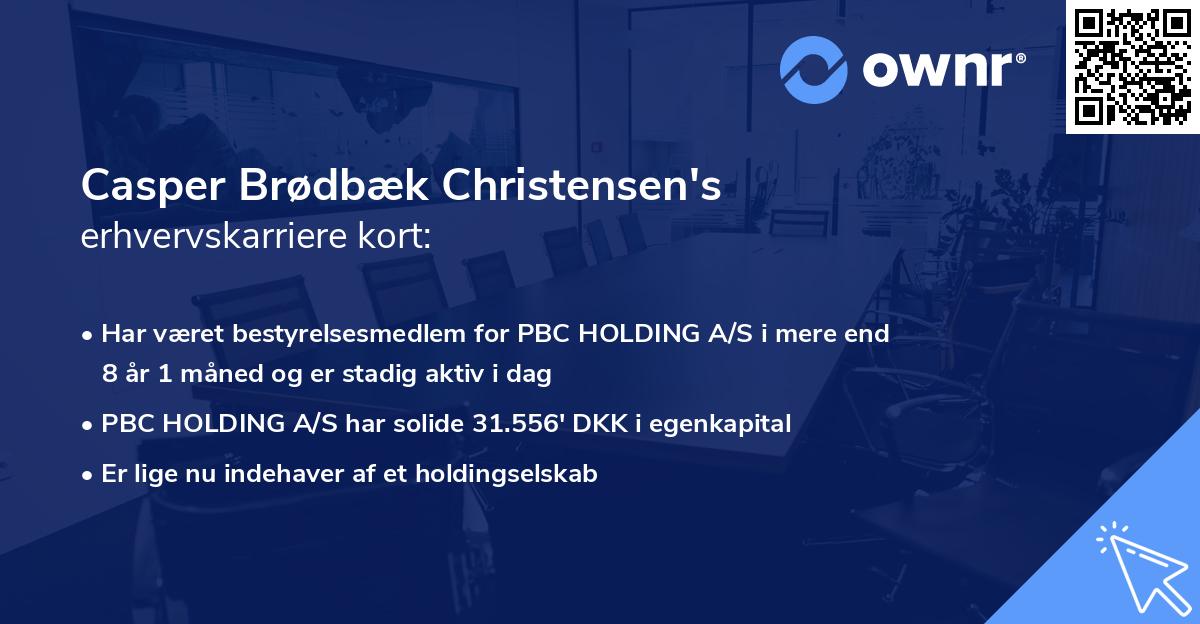Casper Brødbæk Christensen's erhvervskarriere kort