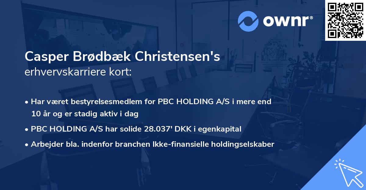 Casper Brødbæk Christensen's erhvervskarriere kort