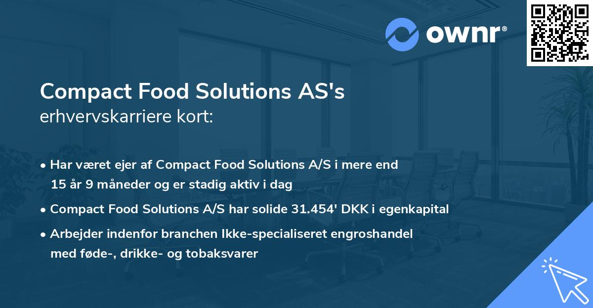 Compact Food Solutions AS's erhvervskarriere kort