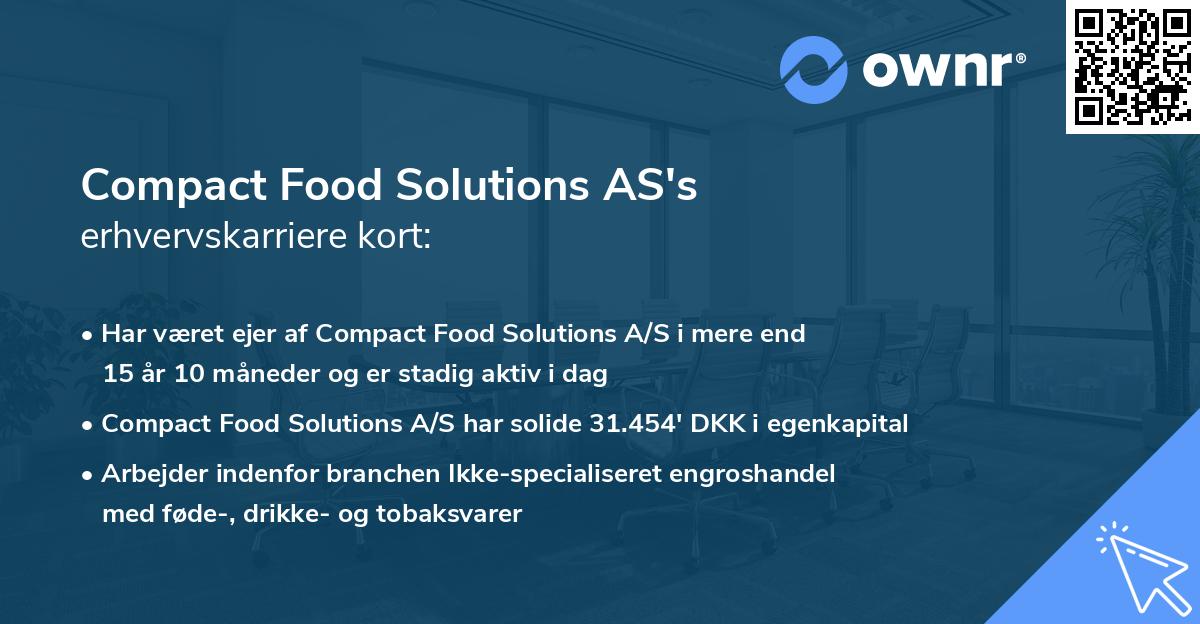 Compact Food Solutions AS's erhvervskarriere kort