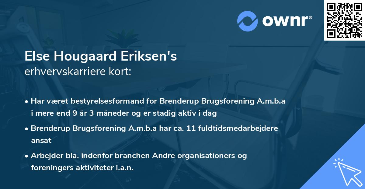 Else Hougaard Eriksen's erhvervskarriere kort