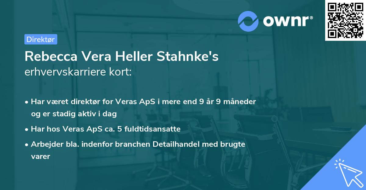 Rebecca Vera Heller Stahnke's erhvervskarriere kort