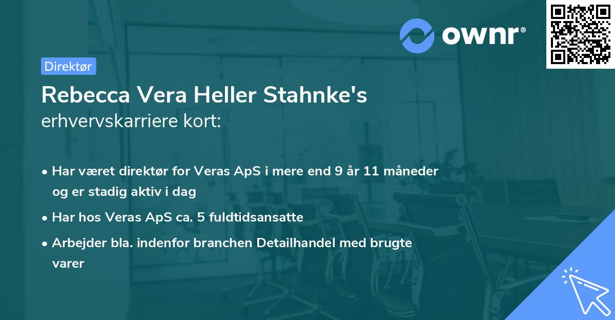 Rebecca Vera Heller Stahnke's erhvervskarriere kort