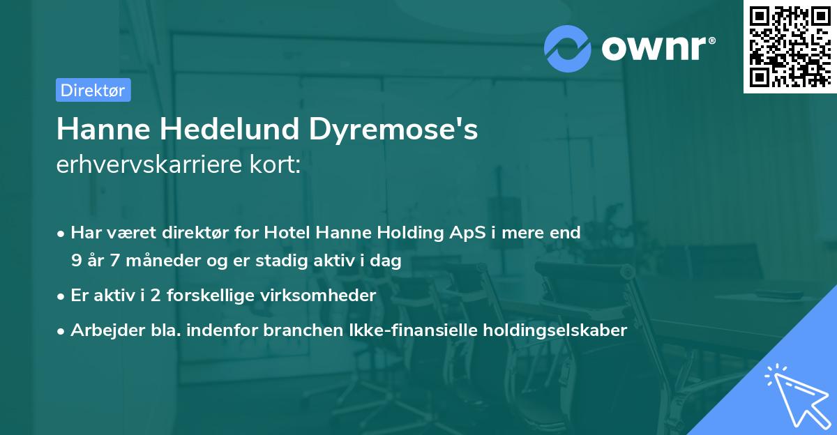 Hanne Hedelund Dyremose's erhvervskarriere kort