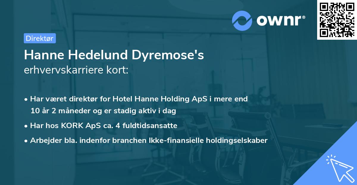 Hanne Hedelund Dyremose's erhvervskarriere kort