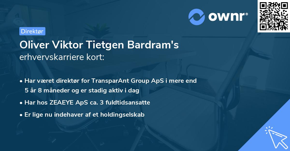 Oliver Viktor Tietgen Bardram's erhvervskarriere kort