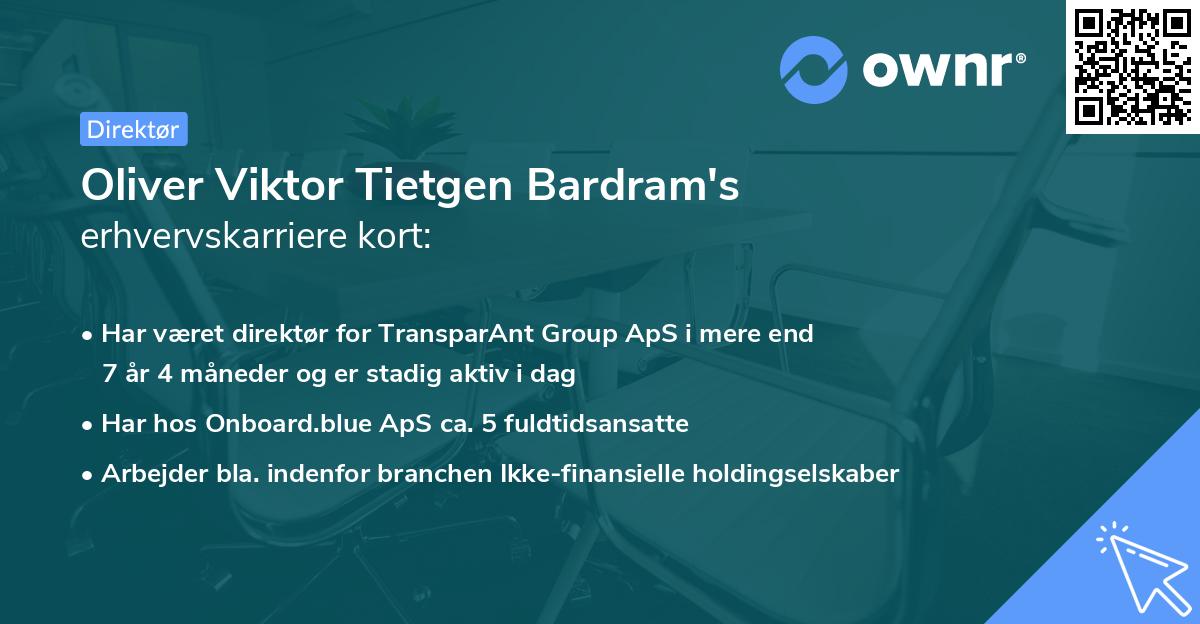 Oliver Viktor Tietgen Bardram's erhvervskarriere kort
