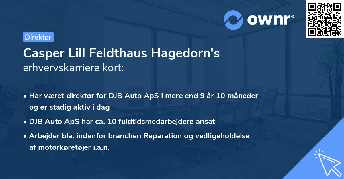 Casper Lill Feldthaus Hagedorn's erhvervskarriere kort