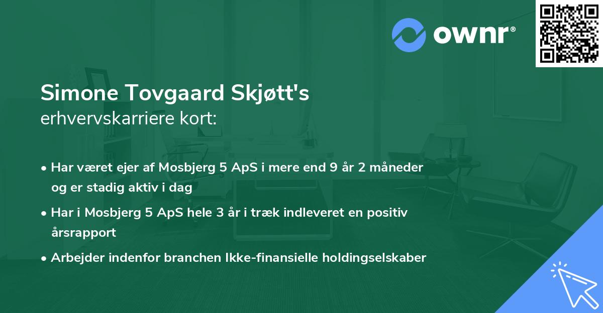 Simone Tovgaard Skjøtt's erhvervskarriere kort