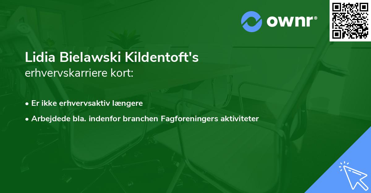 Lidia Bielawski Kildentoft's erhvervskarriere kort