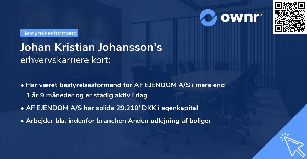 Johan Kristian Johansson's erhvervskarriere kort