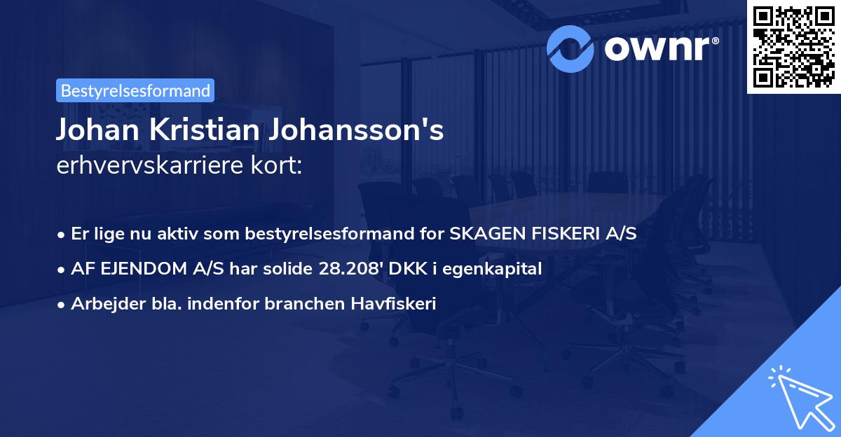 Johan Kristian Johansson's erhvervskarriere kort
