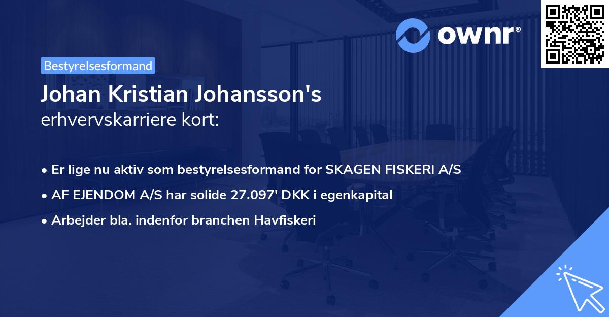 Johan Kristian Johansson's erhvervskarriere kort